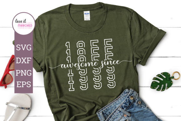 Awesome Since 1955 Mirror Word Graphics & Crafts