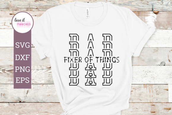 Dad Fixer of Things Design
