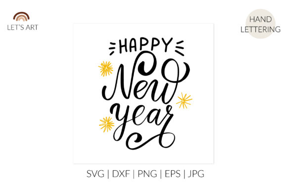 Happy New Year Svg: Graphics and Illustrations for Digital Sellers