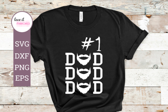 Number 1 Dad Mirror Word Design: Graphics & Crafts