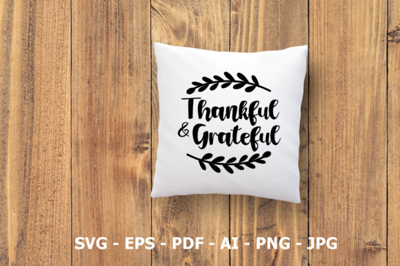 Thankful and Grateful Graphics